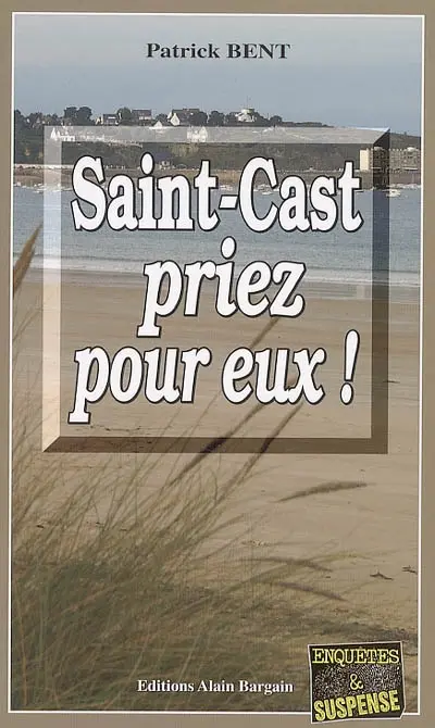 Saint-Cast priez pour eux