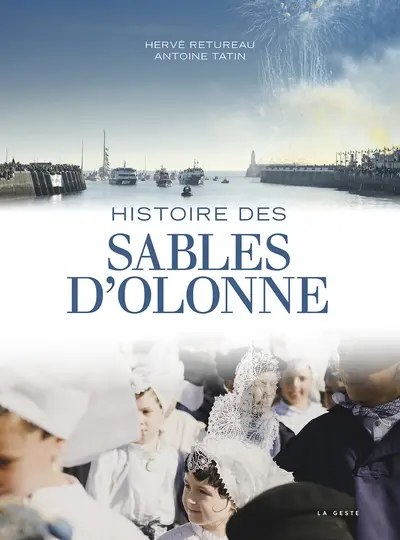 Histoire des Sables d'Olonne