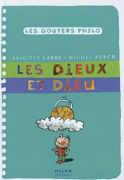 Les dieux et Dieu