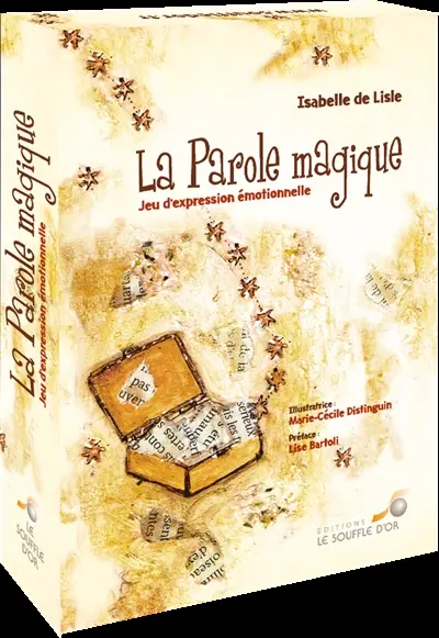 La parole magique : jeu d'expression émotionnelle