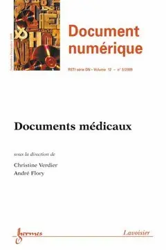 Document numérique, n° 3 (2009). Documents médicaux