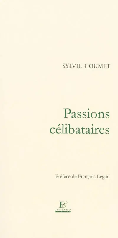 Passions célibataires