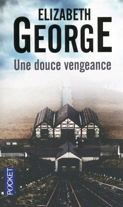 Une douce vengeance
