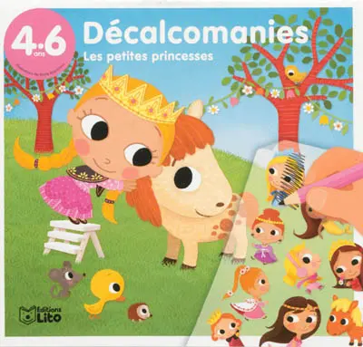 Les petites princesses, 4-6 ans