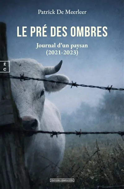 Le pré des ombres : journal d'un paysan (2021-2023)