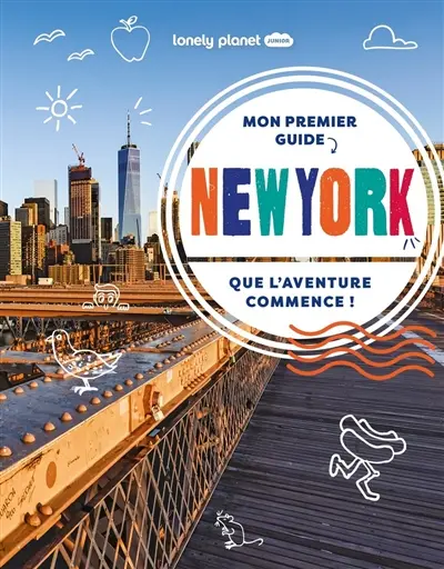 Mon premier guide New York : que l'aventure commence !