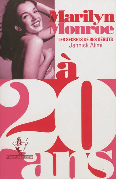 Marilyn Monroe à 20 ans : les secrets de ses débuts