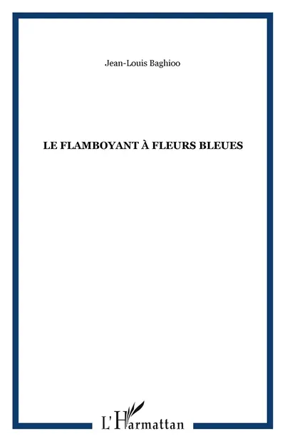Le Flamboyant à fleurs bleues