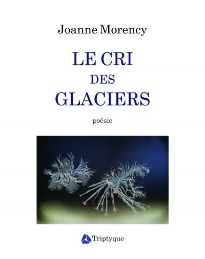 Le cri des glaciers
