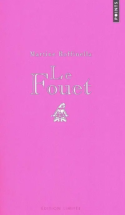 Le fouet