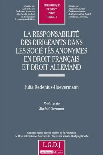La responsabilité des dirigeants dans les sociétés anonymes en droit français et droit allemand