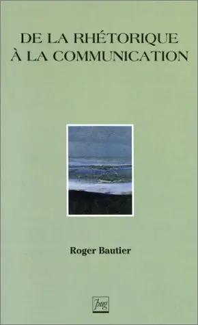 De la rhétorique à la communication
