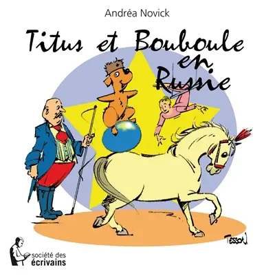 Titus et bouboule en russie