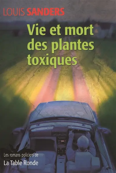 Vie et mort des plantes toxiques