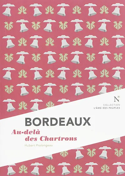 Bordeaux : au-delà des Chartrons