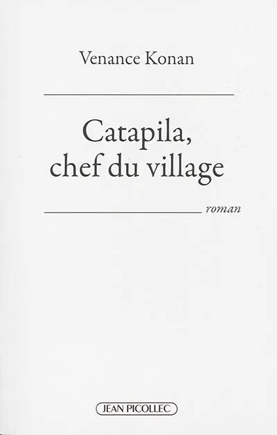Catapila, chef du village