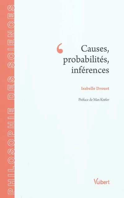 Causes, probabilités, inférences