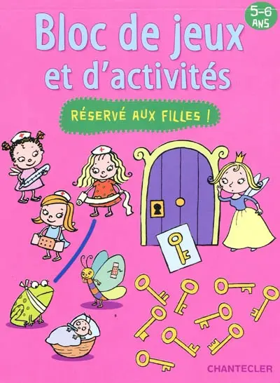 Bloc de jeux et d'activités, 5-6 ans : réservé aux filles !