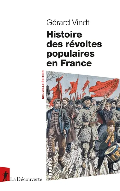 Histoire des révoltes populaires en France : XIIIe-XXIe siècle