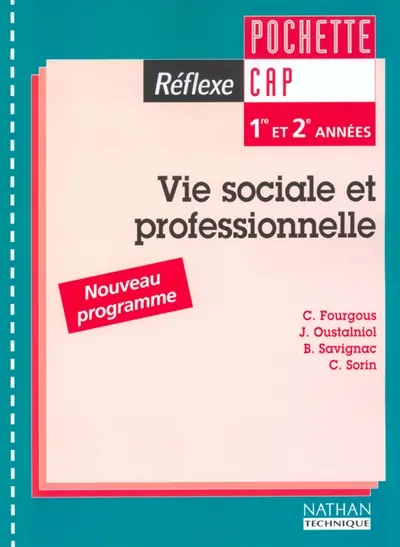 Vie sociale et professionnelle, CAP 1 et 2 : santé, environnement, consommation, entreprise et vie professionnelle : pochette de l'élève