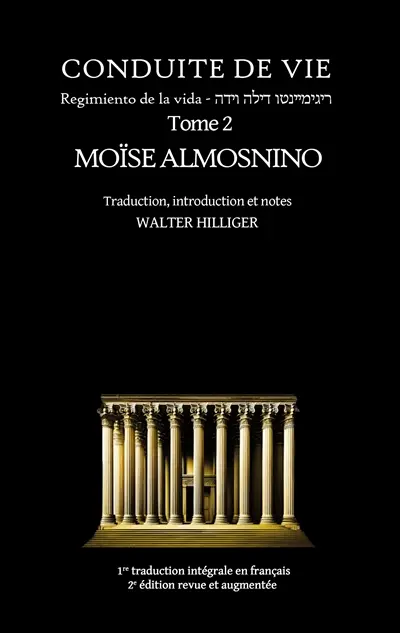 Conduite de vie : Tome 2 : Regimiento de la vida