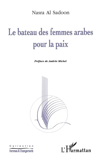 Le bateau des femmes arabes pour la paix