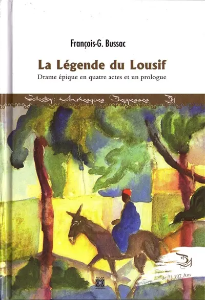 La légende du Lousif