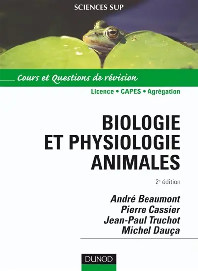 Biologie et physiologie animale : cours et questions de révision : 1er cycle universitaire
