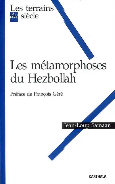 Les métamorphoses du Hezbollah