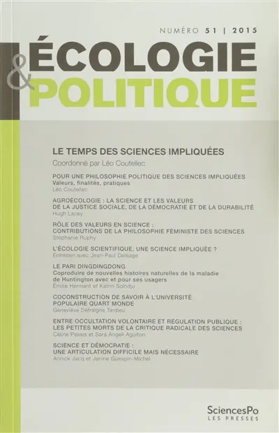 Ecologie et politique, n° 51. Le temps des sciences impliquées pour sortir du productivisme scientifique