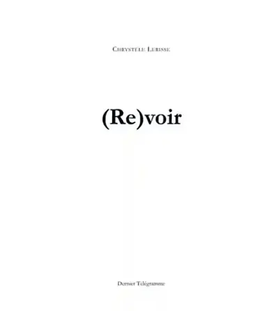 (Re)voir