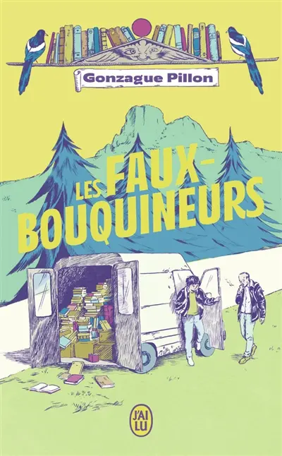 Les faux-bouquineurs - Gonzague Pillon