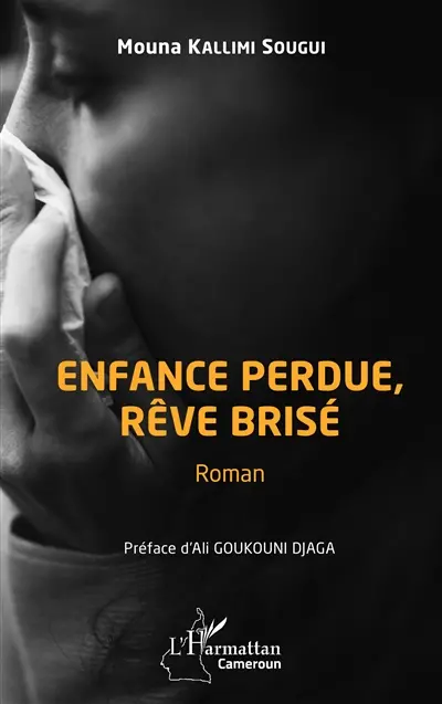Enfance perdue, rêve brisé