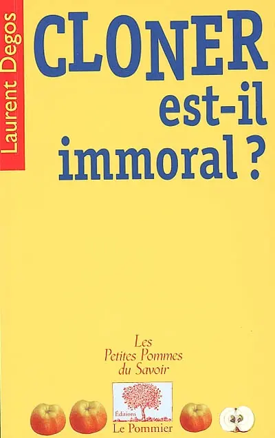 Cloner est-il immoral ?