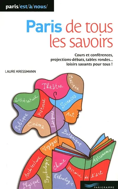 Paris de tous les savoirs