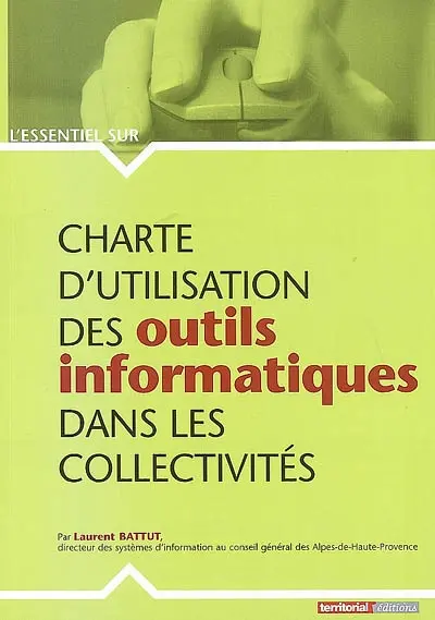 Charte d'utilisation des outils informatiques dans les collectivités