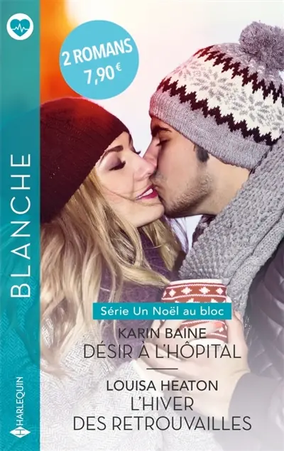 Désir à l'hôpital. L'hiver des retrouvailles : un Noël au bloc