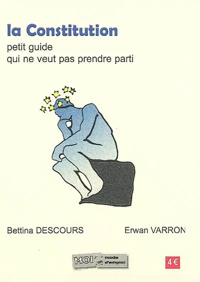 La Constitution : petit guide qui ne veut pas prendre parti