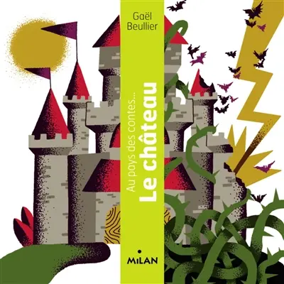 Au pays des contes.... Le château