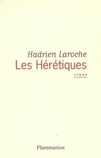 Les hérétiques