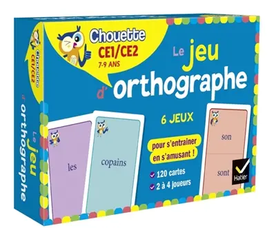 Le jeu d'orthographe : 6 jeux pour s'entraîner en s'amusant ! : CE1, CE2, 7-9 ans