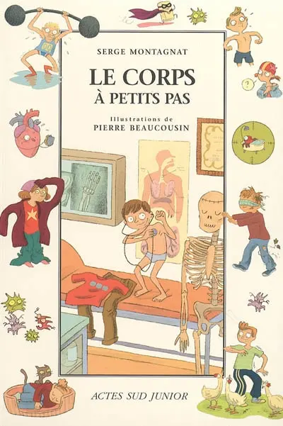 Le corps à petits pas