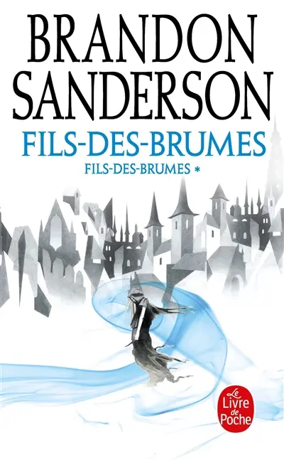 Fils-des-Brumes. Vol. 1. L'empire ultime