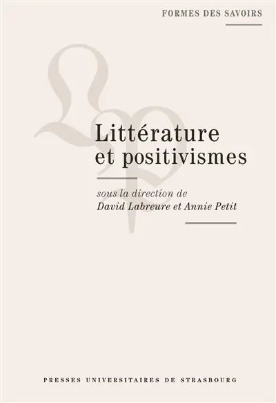 Littérature et positivismes