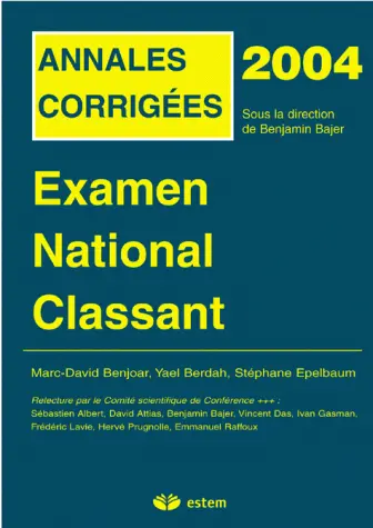 Examen national classant : annales corrigées 2004