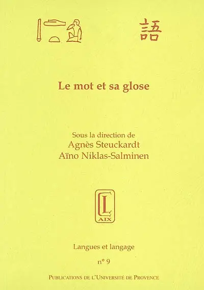 Le mot et sa glose