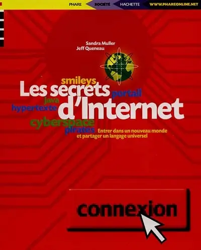 Les secrets d'Internet
