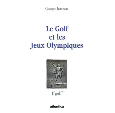 Le golf et les jeux Olympiques