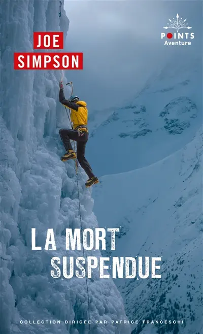 La mort suspendue : récit