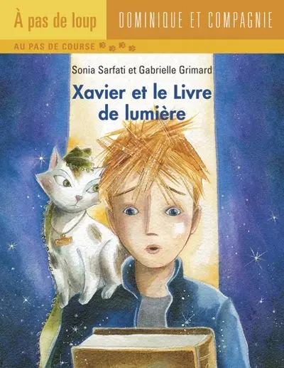 Xavier et le livre de lumière 2